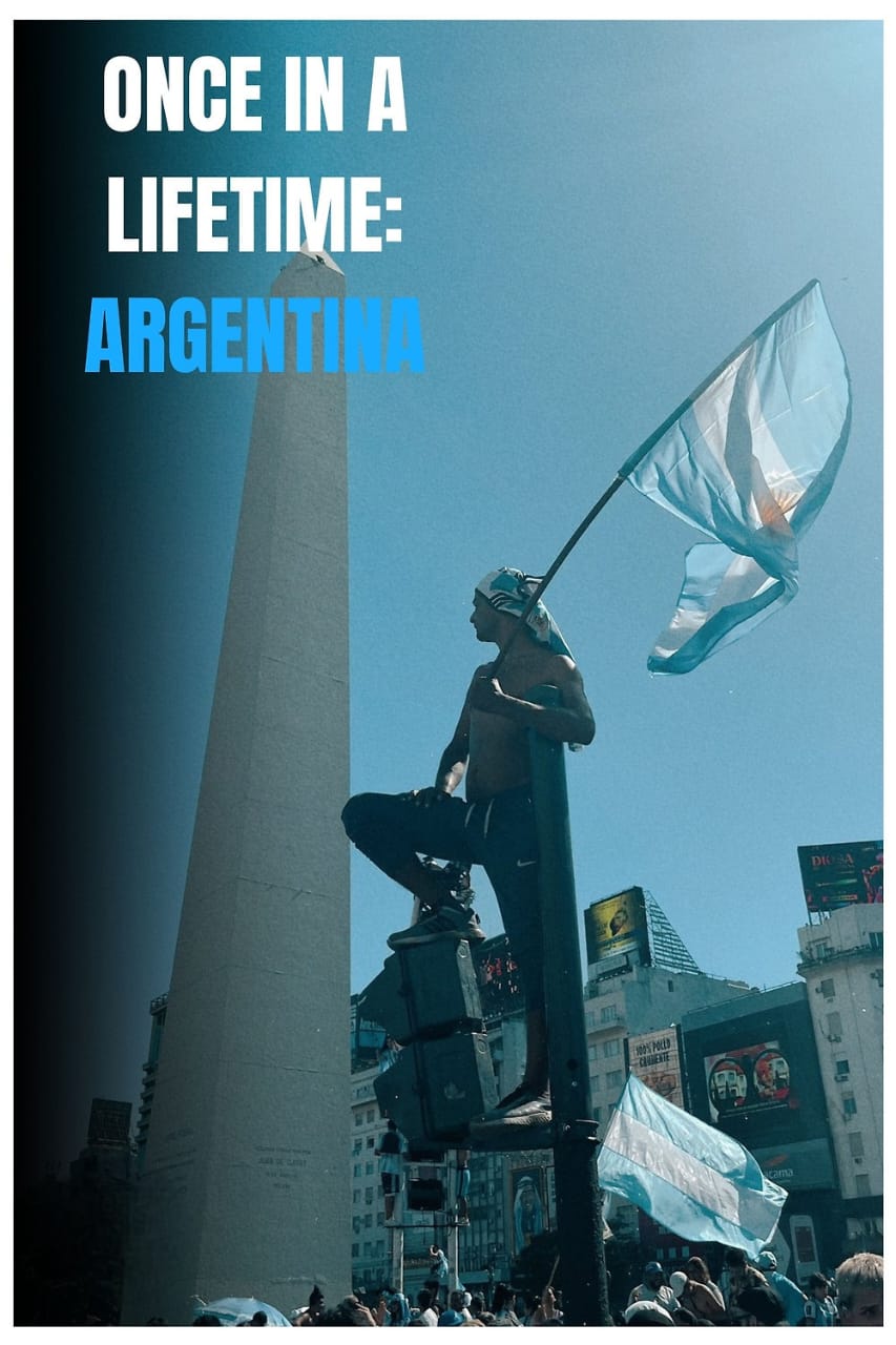 once in a lifetime argentina